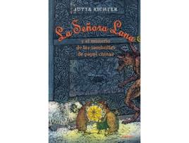 Livro La Señora Lana Y El Misterio De Las Sombrillas De Papel Chinas de Jutta Richter (Espanhol)