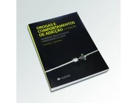 Livro Drogas E Comportamentos De Adicção. Um Manual Para Estudantes E Profissionais De Saude - 2ª Ed. (Português)