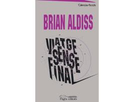Livro Viatge Sense Final de Brian Aldiss (Catalão)