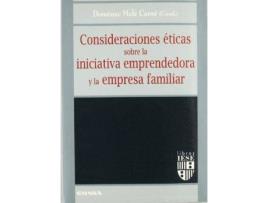Livro Consideraciones éticas sobre la iniciativa emprendedora y la empresa familiar de General Rapporteur Domã¨Nec Melé Carné (Espanhol)
