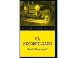 Livro El Excomulgado de Jose Giovanni (Espanhol)