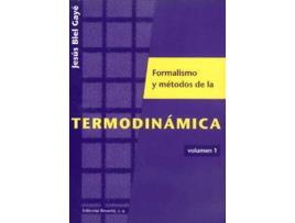 Livro Formalismo Y Métodos De La Termodinámica. Volumen 1 de Jesús Biel Gayé (Espanhol)