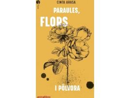 Livro Paraules, Flors I Pólvora de Cinta Arasa Carot (Catalão)