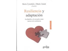 Livro Resilencia Y Adaptación.Familia Y Escuela Como Tutores... de Marie Anaut, Boris Cyrulnik (Espanhol)