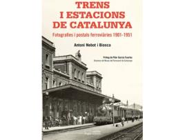 Livro Trens I Estacions De Catalunya de Antoni Nebot I Biosca (Catalão)