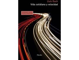 Livro Vida Cotidiana Y Velocidad de Lluis Duch (Espanhol)
