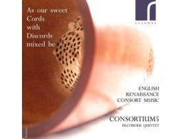 CD Consortium5 - As Our Sweet Cords With Discords Mixed Be (1CD)