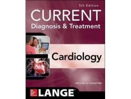 Livro Current Diagnosis and Treatment Cardiology, Fifth Edition de Michael Crawford (Inglês)