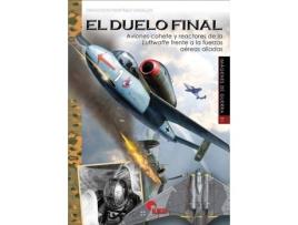 Livro El Duelo Final de Francisco Martínez Canales (Espanhol)