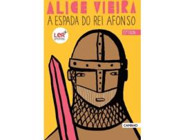 Livro A Espada Do Rei Afonso de Alice Vieira