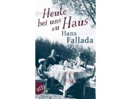 Livro Heute Bei Uns Zu Haus de Hans Fallada