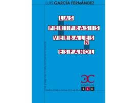 Livro Las perifrasis verbales en español de Luis García