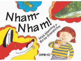 Livro Nham - Nham! de Mick Manning e Brita
