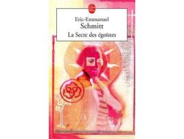 Livro La Secte Des Egoistes de Eric-Emmanuel Schmitt
