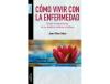Livro Cómo Vivir Con La Enfermedad de Joan Viñas Salas (Espanhol)